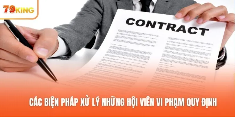 Các biện pháp xử lý những hội viên vi phạm quy định